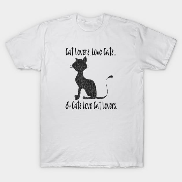 Funny Cat Lover Quotes T-Shirt by PlanetMonkey